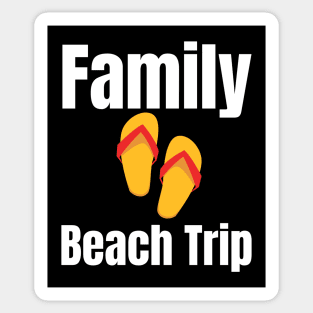 Family Beach Trip Sticker